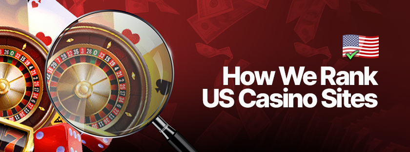 how we rank usa online casinos